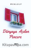 Dünyaya Açılan Pencere