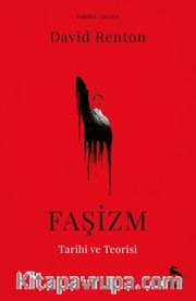 Faşizm Tarihi ve Teorisi