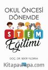 Okul Öncesi Dönemde Stem Eğitimi