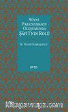 Sünni Paradigmanın Oluşumunda Şafii'nin Rolü