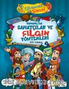 Osmanlı'da Sanatçılar ve Çılgın Yöntemleri
