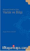 Müeyyed Cendi’ye Göre  Varlık ve Bilgi