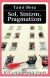 Sol, Sinizm, Pragmatizm
