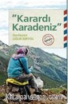 Karardı Karadeniz