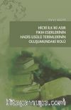 Hicri İlk İki Asır Fıkıh Eserlerinin Hadis Usûlü Terimlerinin Oluşumundaki Rolü