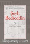 Tarih - İdeoloji - Kurmaca Bağlamında Şeyh Bedreddin