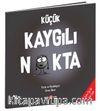 Küçük Kaygılı Nokta