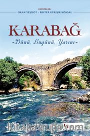 Karabağ <br /> Dünü, Bugünü, Yarını
