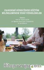 Pandemi Sürecinde Eğitim Bilimlerinde Yeni Yönelimler