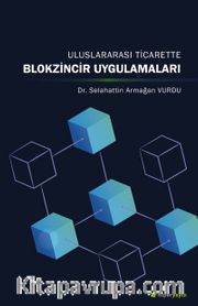 Uluslararası Ticarette Blokzincir Uygulamaları