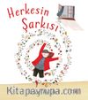 Herkesin Şarkısı (Ciltli)