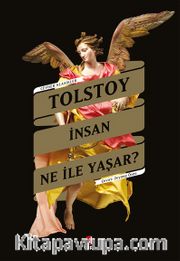İnsan Ne İle Yaşar?