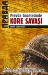 Pravda Gazetesinde Kore Savaşı