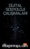 Dijital Sosyoloji Çalışmaları