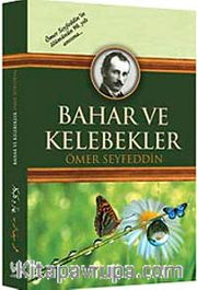 Bahar ve Kelebekler