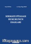 Sermaye Piyasası Hukukunun Esasları