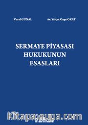 Sermaye Piyasası Hukukunun Esasları