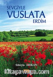Sevgiyle Vuslata Erdim