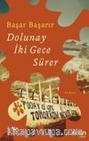 Dolunay İki Gece Sürer
