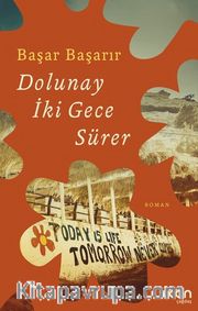 Dolunay İki Gece Sürer