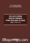 Deliller ve Hüküm Eksikliği Yönünden İstinaf İncelemesi ve Kararı (HMK m. 353/1-a-6)
