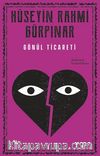 Gönül Ticareti (Açıklamalı Orijinal Metin)