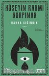 Hakka Sığındık (Açıklamalı Orijinal Metin)