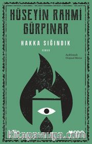 Hakka Sığındık (Açıklamalı Orijinal Metin)