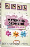 2016 KPSS Genel Yetenek Matematik-Geometri Uygulamalı Ders Notları