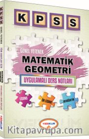 2016 KPSS Genel Yetenek Matematik-Geometri Uygulamalı Ders Notları