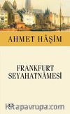Frankfurt Seyahatnamesi (Cep Boy)