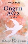 Ongun Avaz (Şiirler)