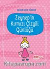 Zeynep’in Kırmızı Çizgili Günlüğü