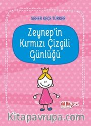 Zeynep’in Kırmızı Çizgili Günlüğü