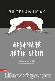 Akşamlar Artık Serin