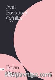 Ayın Büyüttüğü Oğullar