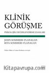 Klinik Görüşme & Psikolojik Değerlendirme Esasları