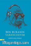Ben Buranın Yabancısıyım