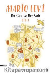 Bu Salı ve Her Salı Şişli 