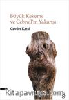 Büyük Kekeme ve Cebrail’in Yakarışı 