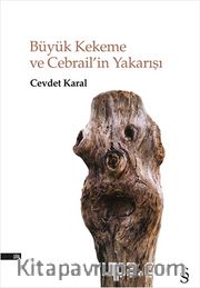 Büyük Kekeme ve Cebrail’in Yakarışı 