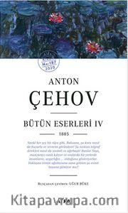 Anton Çehov Bütün Eserleri 4