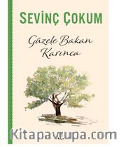 Güzele Bakan Karınca
