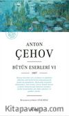 Anton Çehov Bütün Eserleri 6