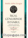 İşgal Günlerinde İstanbul