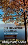 Bir Mevsimde Üç Bahar