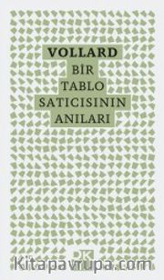 Vollard - Bir Tablo Satıcısının Anıları
