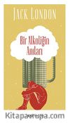 Bir Alkoliğin Anıları