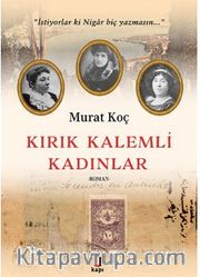 Kırık Kalemli Kadınlar