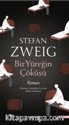 Bir Yüreğin Çöküşü